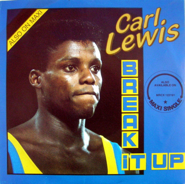 Carl Lewis - Break It Up (7")