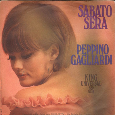 Peppino Gagliardi - Accanto A Chi / Sabato Sera (7", Mono)