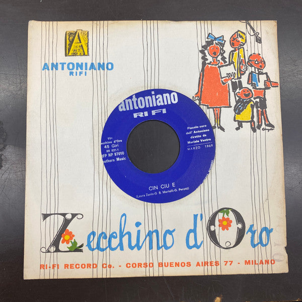Piccolo Coro Dell'Antoniano - Cin Ciu E / La Nuvola Bianca E La Nuvola Nera (7")