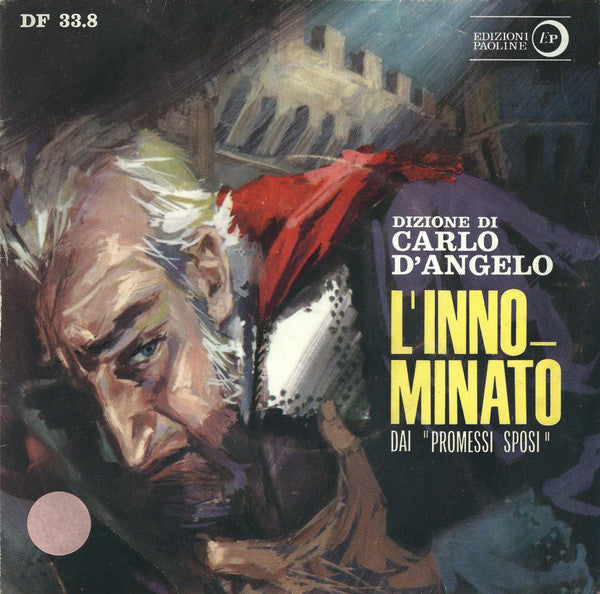 Carlo D'Angelo - L'Innominato Dai "Promessi Sposi" (7")