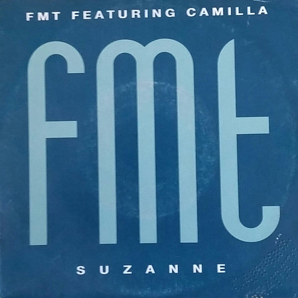 FMT Featuring Camilla Hüther - Suzanne (7")