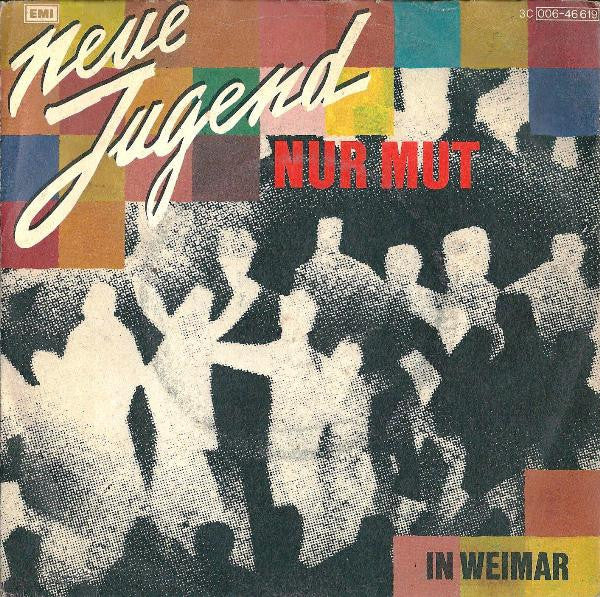Neue Jugend - Nur Mut (7")