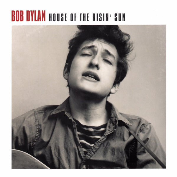 Bob Dylan - House Of The Risin' Sun (180gr)
