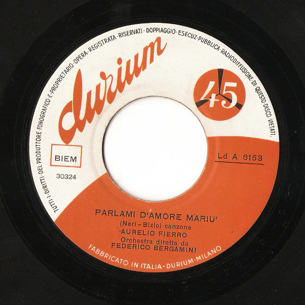 Aurelio Fierro - Parlami D'Amore Mariù (7", Single)
