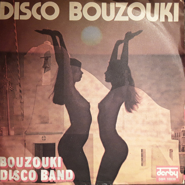 The Great Disco Bouzouki Band - Disco Bouzouki (7")