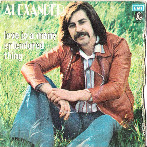 Alexander - Love Is A Many Splendored Thing (7")