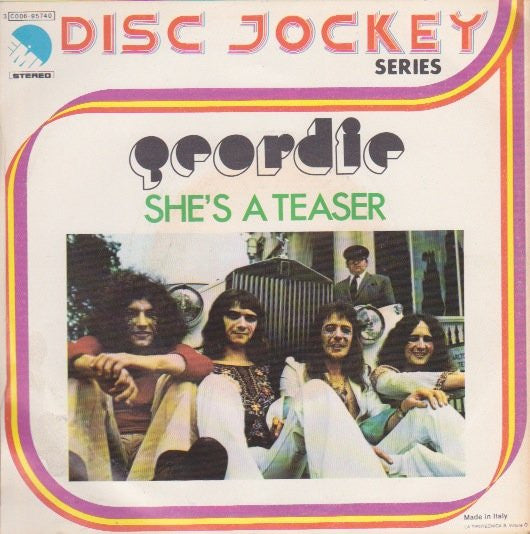 Geordie - She's A Teaser (7")