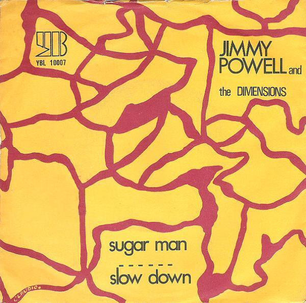 Jimmy Powell And The 5 Dimensions - Sugar Man / Slow Down (7", Single)