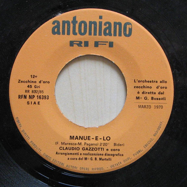 Claudio Gazzotti / Vincenzo Pellegrino - Manue-E-Lo / La Ballata Degli Elefanti (7")