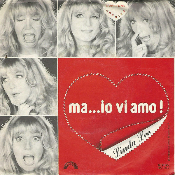 Linda Lee - Ma...Io Vi Amo! (7")