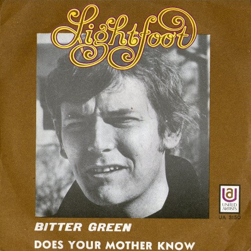 Gordon Lightfoot - Bitter Green (7")