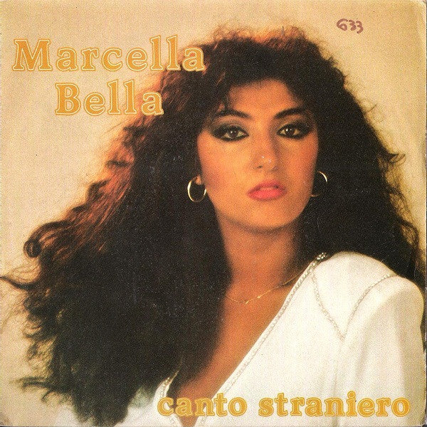 Marcella Bella - Canto Straniero (7")