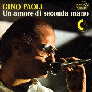 Gino Paoli - Un Amore Di Seconda Mano (7")