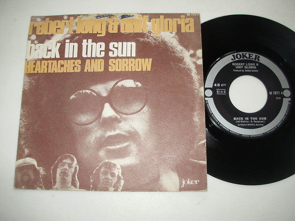 Robert Long & Unit Gloria - Back In The Sun (7")