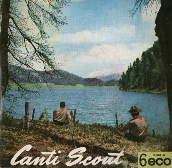 Coro Del Gruppo Scout "TO XXIV" - Canti Scout / 6 (7", EP)