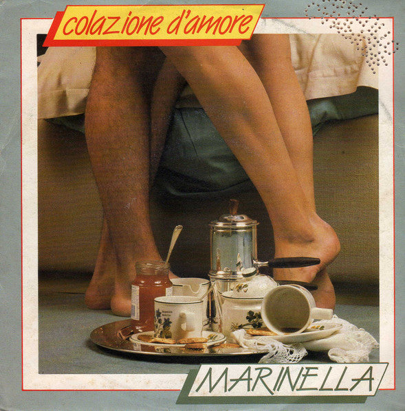 Marinella - Colazione D'Amore (7")