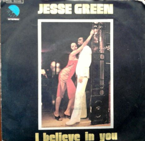 Jesse Green - I Believe In You (7")