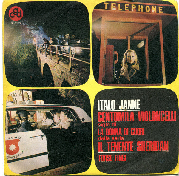 Italo Ianne - Centomila Violoncelli / Forse Fingi (7")