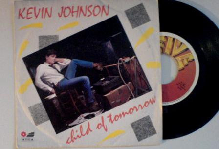Kevin Johnson - Child Of Tomorrow (7", Single)