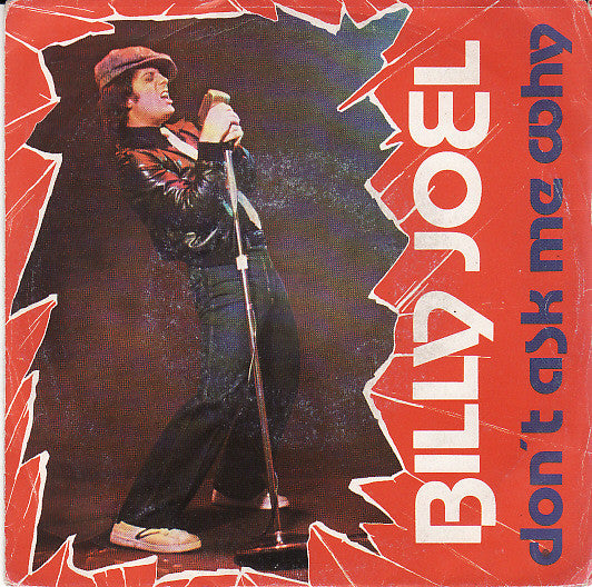 Billy Joel - Don't Ask Me Why (7", Single)