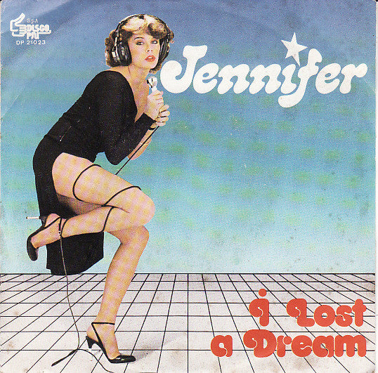 Jennifer - I Lost A Dream (7")