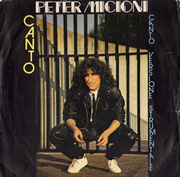 Peter Micioni - Canto (7")