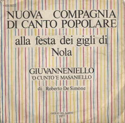 Nuova Compagnia Di Canto Popolare - Alla Festa Dei Gigli Di Nola (7")