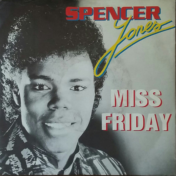 Spencer Jones - Miss Friday (7")