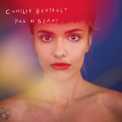 Camille Bertault - Pas De Geant (180gr)