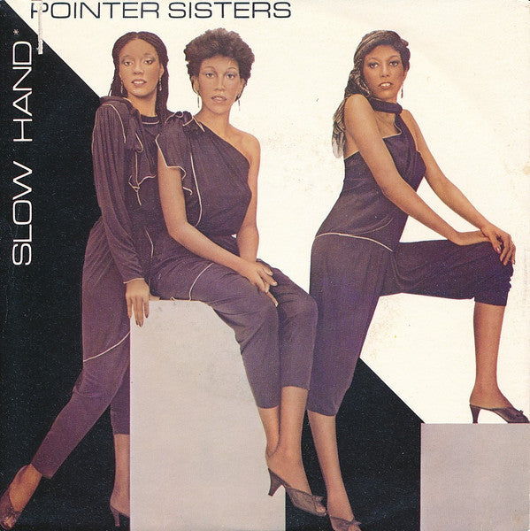 Pointer Sisters - Slow Hand (7", Single)