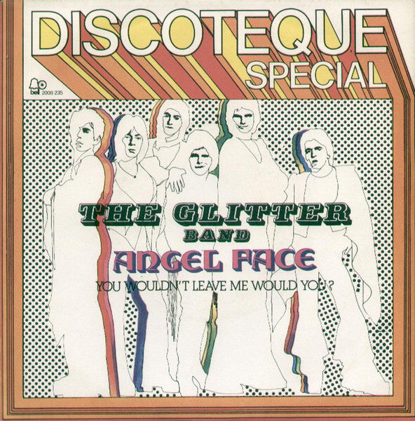 The Glitter Band - Angel Face (7")