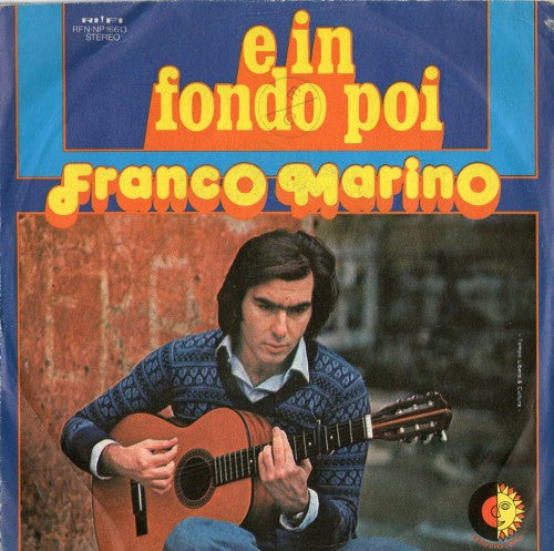 Franco Marino - E In Fondo Poi (7")