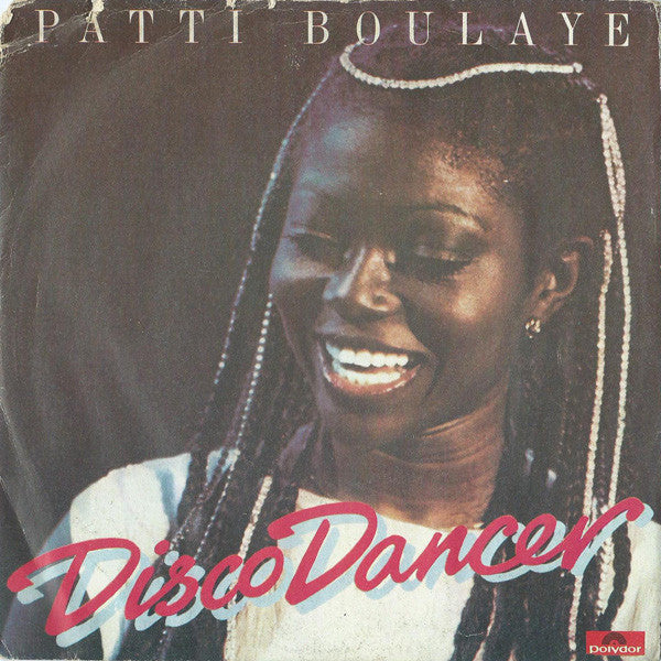Patti Boulaye - Disco Dancer (7")