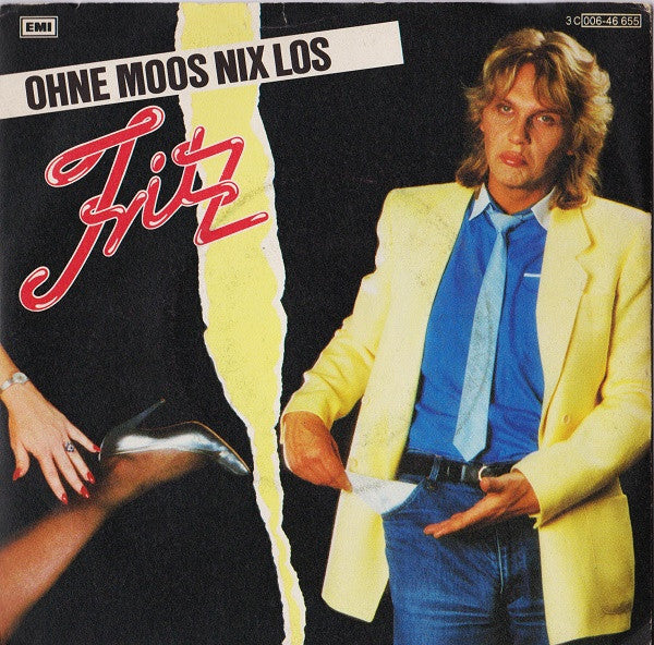 Jürgen Fritz - Ohne Moos Nix Los (7")