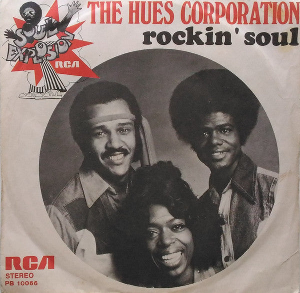 The Hues Corporation - Rockin' Soul (7")