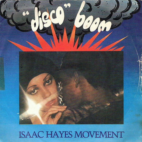 Isaac Hayes Movement - Disco Connection / St. Thomas Square (7")