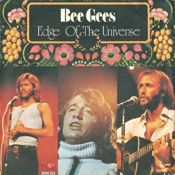 Bee Gees - Edge Of The Universe (7")