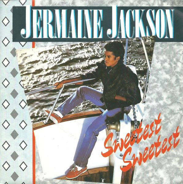 Jermaine Jackson - Sweetest Sweetest (7")