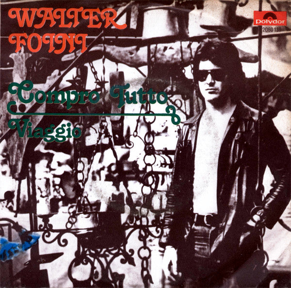 Walter Foini - Compro Tutto (7")
