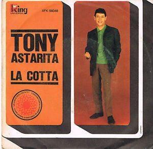 Tony Astarita - La Cotta (7")