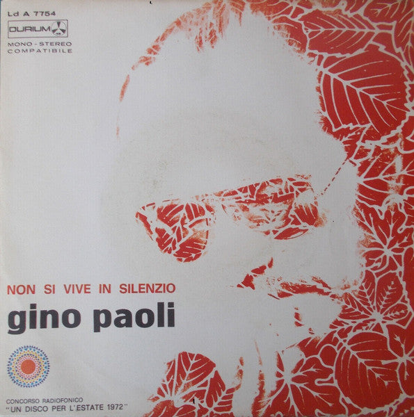 Gino Paoli - Non Si Vive In Silenzio (7")