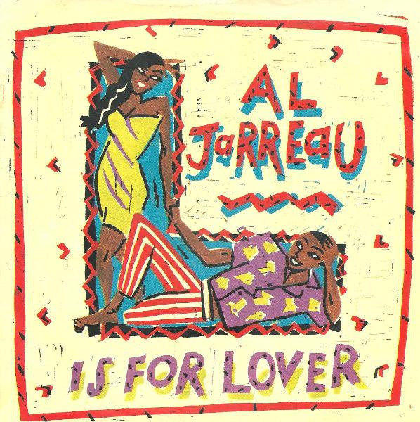 Al Jarreau - L Is For Lover (7")
