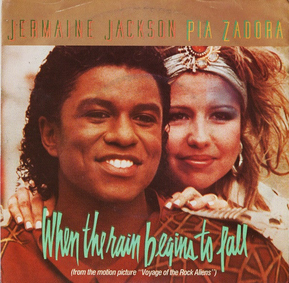 Jermaine Jackson, Pia Zadora - When The Rain Begins To Fall (7", Single)