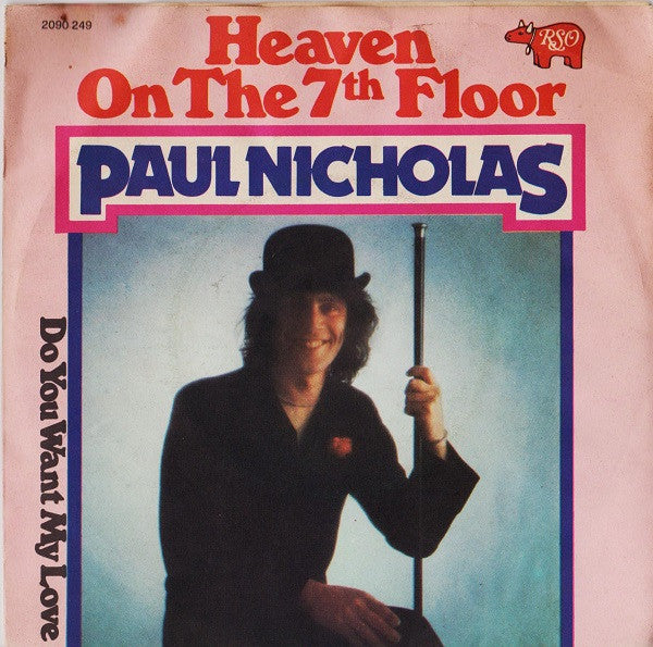 Paul Nicholas - Heaven On The 7th Floor (7")