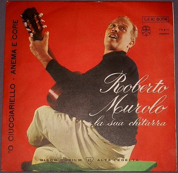 Roberto Murolo - O Ciucciariello / Anema E Core (7", Single)