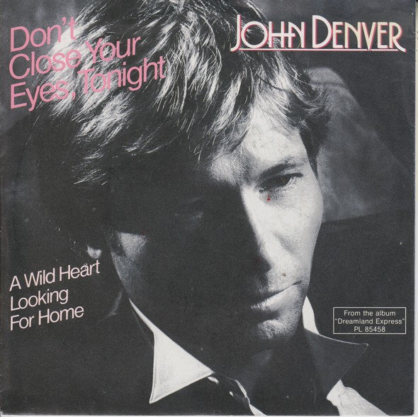 John Denver - Don't Close Your Eyes, Tonight (7", Single)