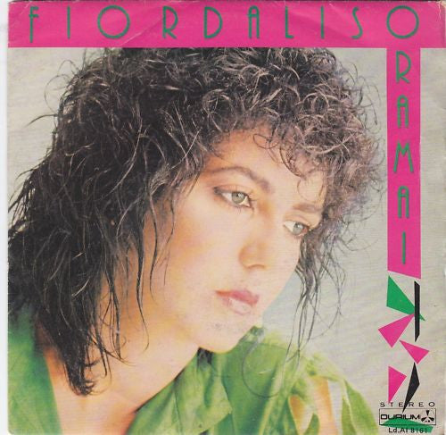 Fiordaliso - Oramai (7")