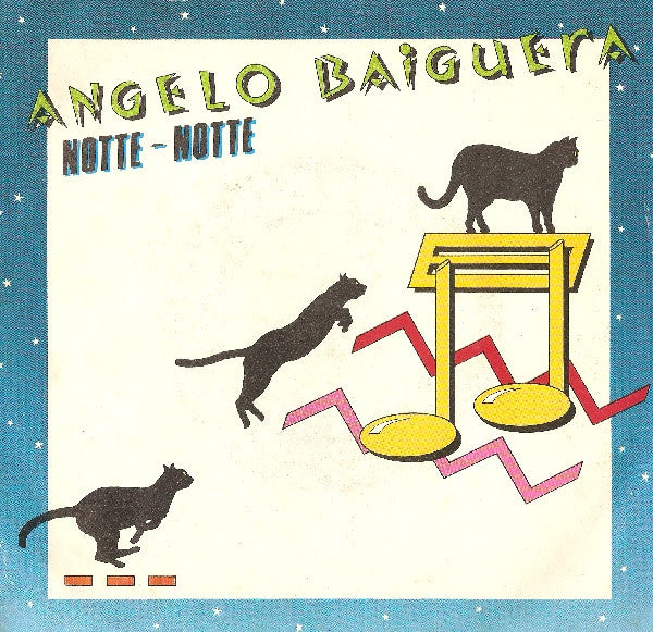 Angelo Baiguera - Notte Notte (7")