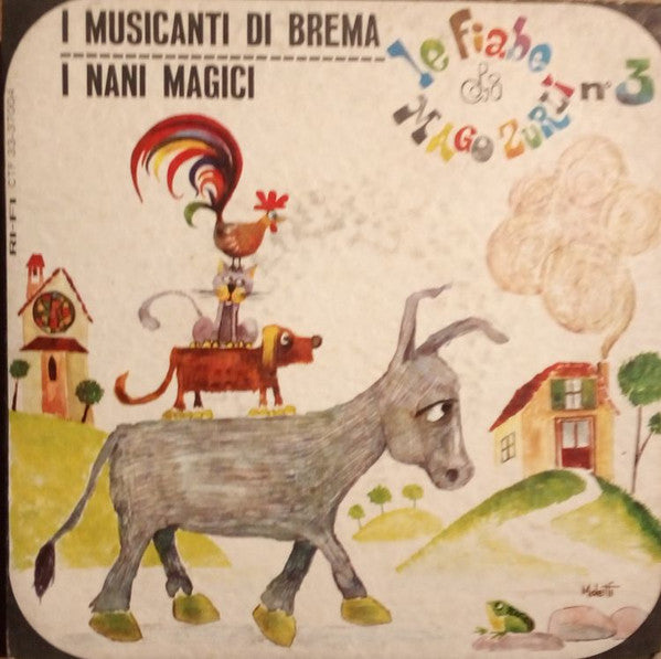 Mago Zurlì - I Musicanti Di Brema / I Nani Magici (7")