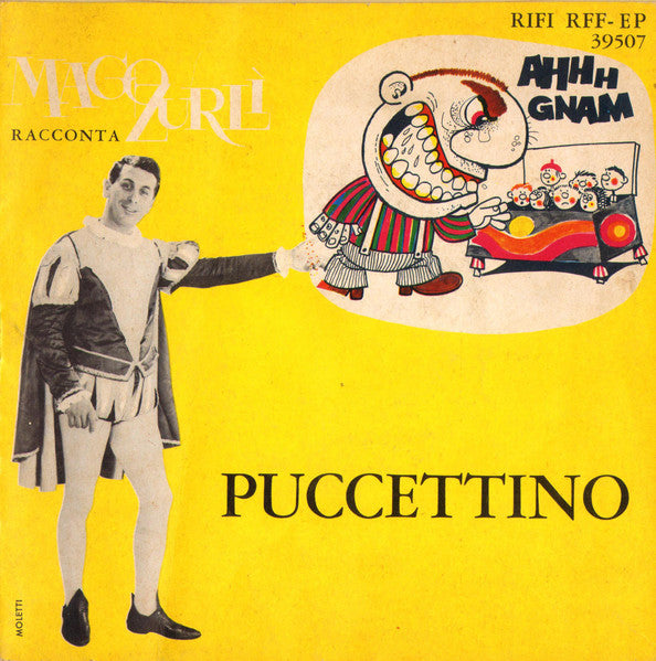 Mago Zurlì - Puccettino (7", EP, Gat)